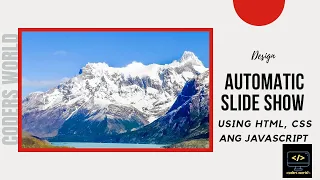 Automatic slideshow using HTML CSS and JavaScript Coders world