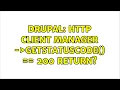 Drupal HTTP Client Manager request- getStatusCode 200 return