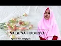 Download Lagu SA'DUNA FIDDUNYA Muhasabatul Qolby Dwi AT