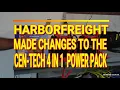 Harborfreight made changes on the CEN-TECH 4 in 1 Portable Power Pack