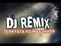 Download Lagu DJ REMIX - TERNYATA KO MASUK FYP -