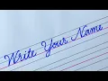 How to Write Your Name in Cursive Writing