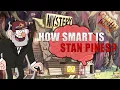 Download Lagu How Smart is Stan Pines?