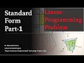 Standard Form Part 1 Linear programming Problem