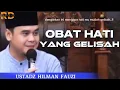 Download Lagu HATI MUDAH GELISAH DENGAR KAN INI PERMASALAHAN NYA || USTADZ HILMAN FAUZI