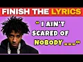 FINISH THE NBA YoungBoy Edition YoungBoy Never Broke Again Quiz