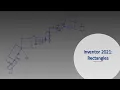 Inventor 2021 Rectangles