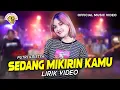 Download Lagu Putri Kristya - Sedang Mikirin Kamu (Official Video Lirik)
