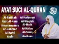 Download Lagu Al Quran MerduAl Quran Merdu| Alfatiha,Yasin,Alwaqia, Arrahman,Almulk Almoeathat