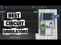 10 Best Circuit Simulators