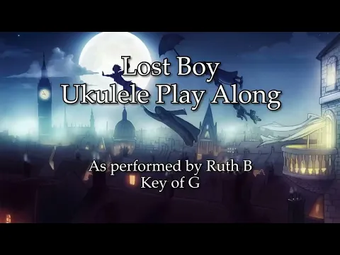 Download MP3 Lost Boy Ukulele Play Along