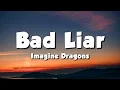 Download Lagu Imagine Dragons - Bad Liar (Lyrics)