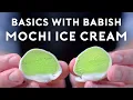 Mochi Ice Cream Basics with Babish