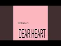 Lagu Dear Heart