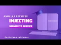 Injecting one service into other service Angular Services Part - 5