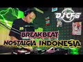 Download Lagu DJ Breakbeat Nostalgia Indonesia Lagu Lawas Nonstop Full Bass Mix Terbaru 2022