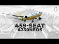 A Look At Cebu Pacific s 459-Seat Airbus A330neos Where They Are Flying