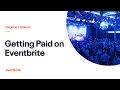 Eventbrite Payouts Getting Paid