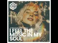 I Feel The Music In My Soul