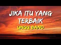 Download Lagu Ungu - Jika Itu Yang Terbaik (Lirik)