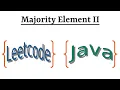 Leetcode Question 229 Majority Element II in Java