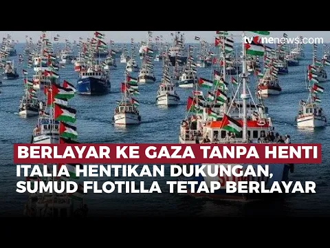 Armada Sumud Flotilla Tetap Berlayar ke Gaza, Meski Kapal Perang Italia Hentikan Dukungan
