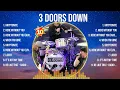 Lagu 3 Doors Down Mix Top Hits Full Album ▶️ Full Album ▶️ Best 10 Hits Playlist