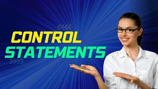 MASTERING CONTROL STATEMENTS IN PYTHON