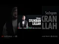 Download Lagu SYUKRANLILLAH - SABYAN #sabyan #nissasabyan #syukranlillah