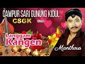 Lagu Langgam Kangen - Manthous