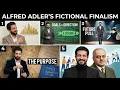 Alfred Adler s Fictional Finalism