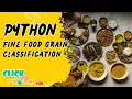 Python Image Processing Project - Fine food grain classification