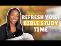 5 Ways to Refresh Your Bible Time Reading vs Studying