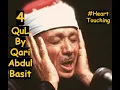Download Lagu 4 Qul Qari Abdul Basit #Heart_Touching