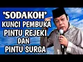 Download Lagu Sodakoh Kunci Pembuka Pintu Rezeki dan Pintu Surga Tausyiah KH Zainuddin MZ