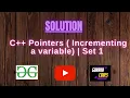 C Pointers Incrementing a variable GFG Coding 100 Test Cases Passed gorakhcodes
