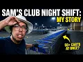 Sam s Club Night Shift The Job Nobody Wants to Do