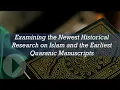 Download Lagu Examining the Newest Historical Research on Islam and the Earliest Quranic Manuscripts - Jay Smith