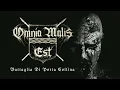 Download Lagu Omnia Malis Est - Battaglia Di Porta Collina (Black Metal Italy)