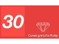 30 - Curso Ruby