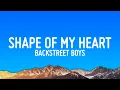 Download Lagu Backstreet Boys - Shape of My Heart (Lyrics)