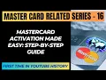 Mastercard Activation Made Easy Step-by-Step Guide