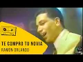 Download Lagu Ramón Orlando - Te Compro Tu Novia