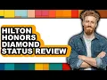 Hilton Honors Diamond Status Review - Watch Before Using