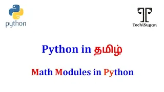 Python Tutorial for Beginners Math module in Python - Tamil