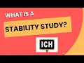 What is a Stability study