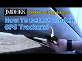 How To Detect Hidden GPS Trackers