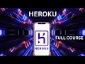 Complet Heroku Course En