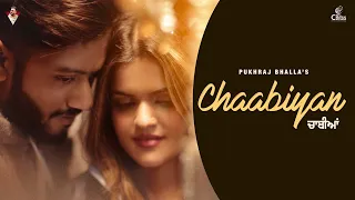 Chaabiyan | Pukhraj Bhalla | Karan Sandhawalia | Latest Punjabi Song 2022
