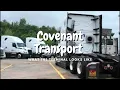COMPANY REVEAL A LOOK INSIDE MY TERMINAL AT COVENANT TRANSPORT